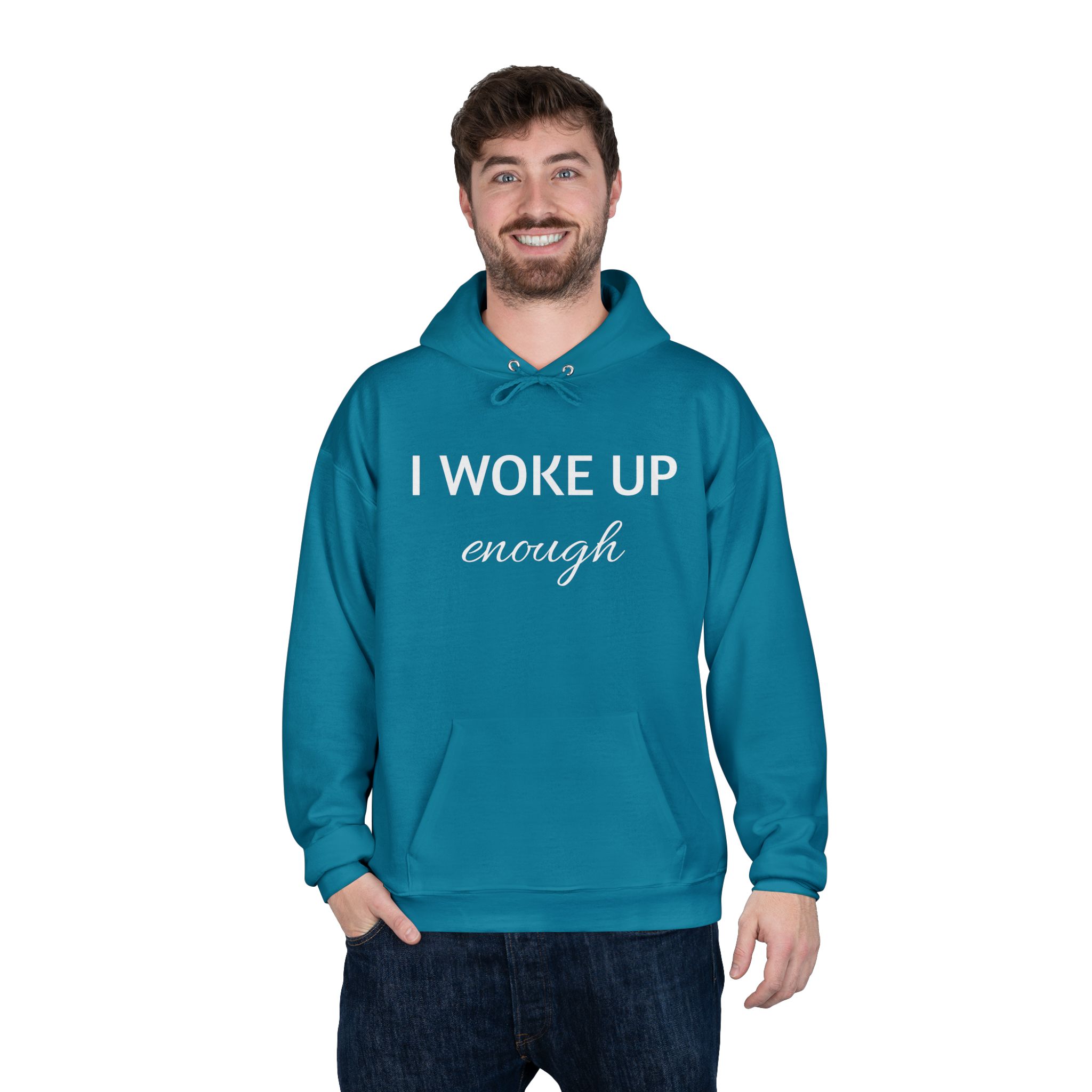 I woke up enough - unisex hoodie - Image 8